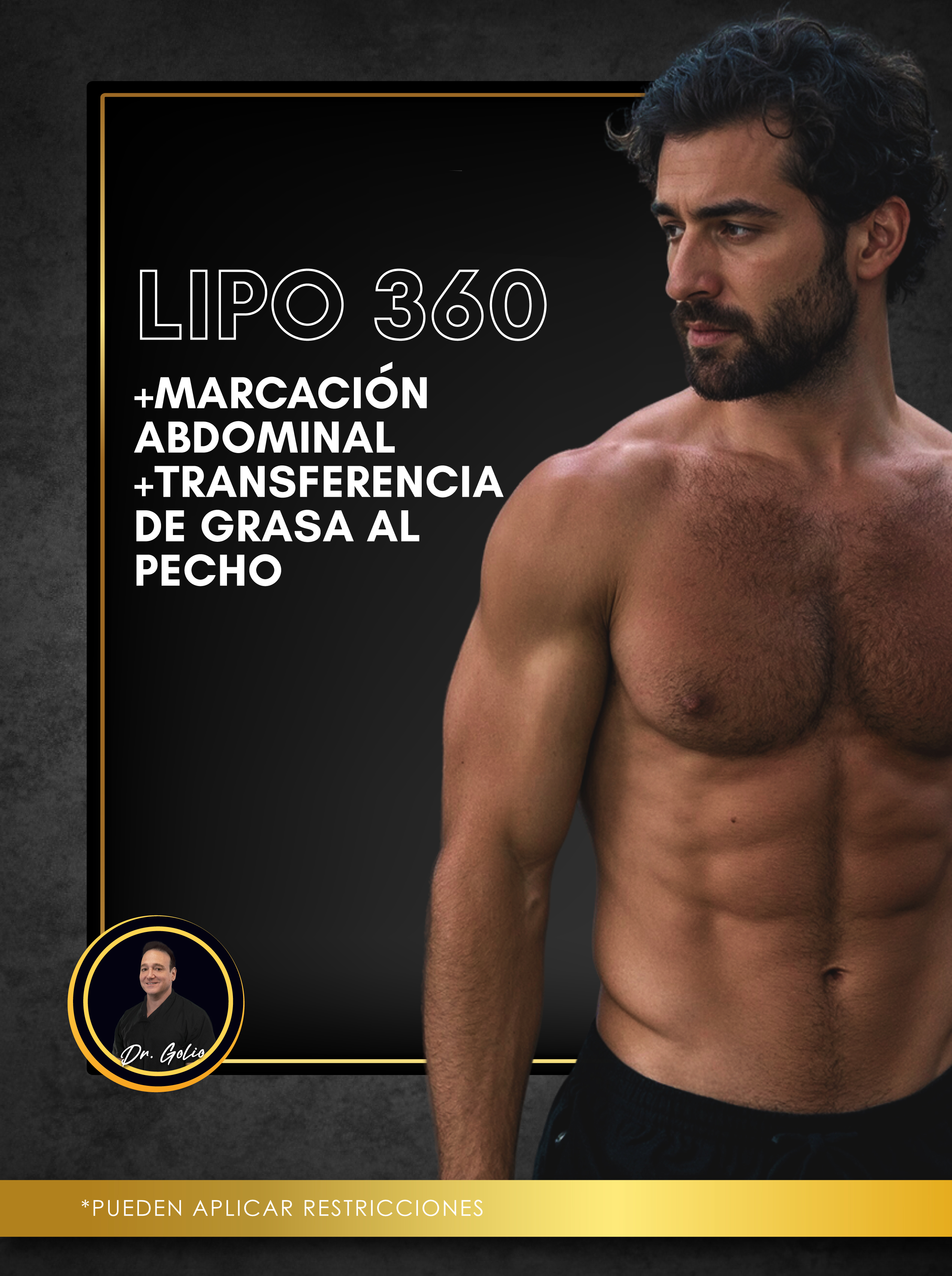 Macho makeover con el Dr Golio